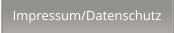 Impressum/Datenschutz